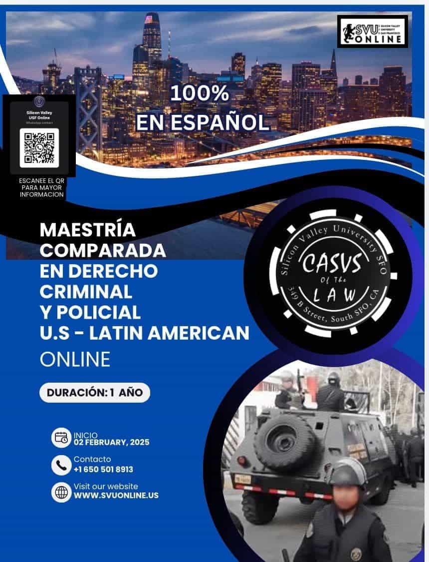 INTERNATIONAL COMPARATIVE MASTER’S DEGREE IN CRIMINAL AND POLICE LAW USA – LATIN AMERICA