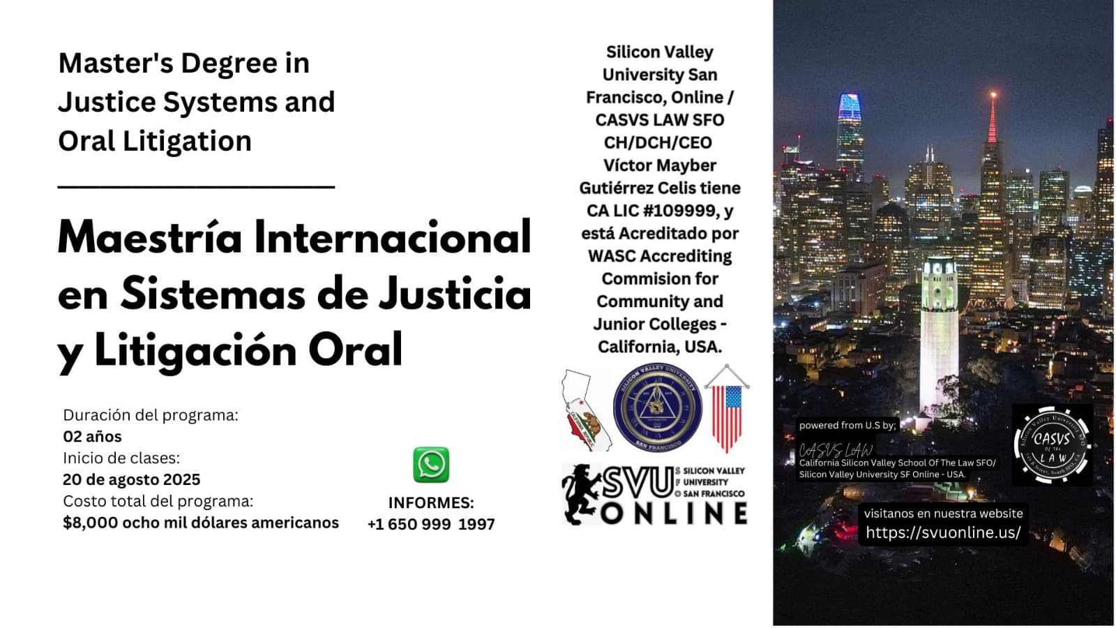 INTERNATIONAL MASTER’S DEGREE IN JUSTICE SYSTEM AND ORAL LITIGATION